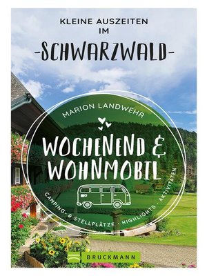 cover image of Wochenend und Wohnmobil--Kleine Auszeiten im Schwarzwald